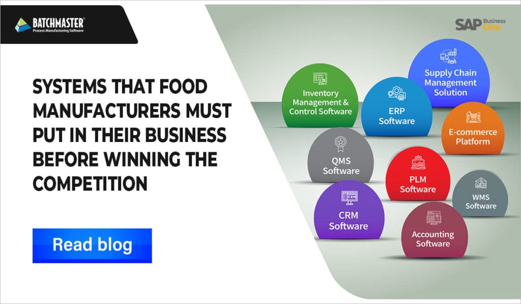 Essential software system for food manufacturing industry